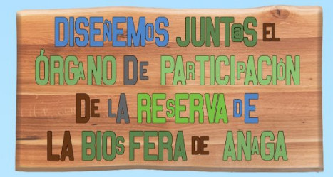 Proceso de Participación Inicial Reserva de la Biosfera Macizo de Anaga