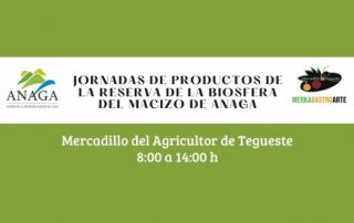 El Cabildo pone en valor los productos de la Reserva de la Biosfera de Anaga en el Mercado del Agricultor de Tegueste
