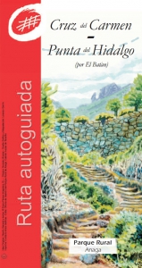 Ruta Autoguiada Cruz del Carmen - Punta del Hidalgo / Español